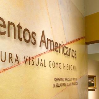 Acentos americanos: Cultura visual como historia. Obras Maestras de los Museos de Bellas Artes de San Francisco