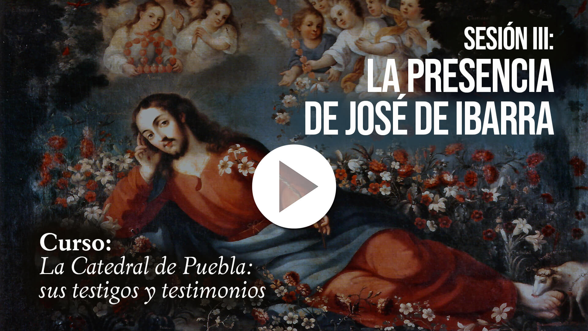 La presencia de José de Ibarra | Museo Amparo, Puebla | Museo Amparo, Puebla.