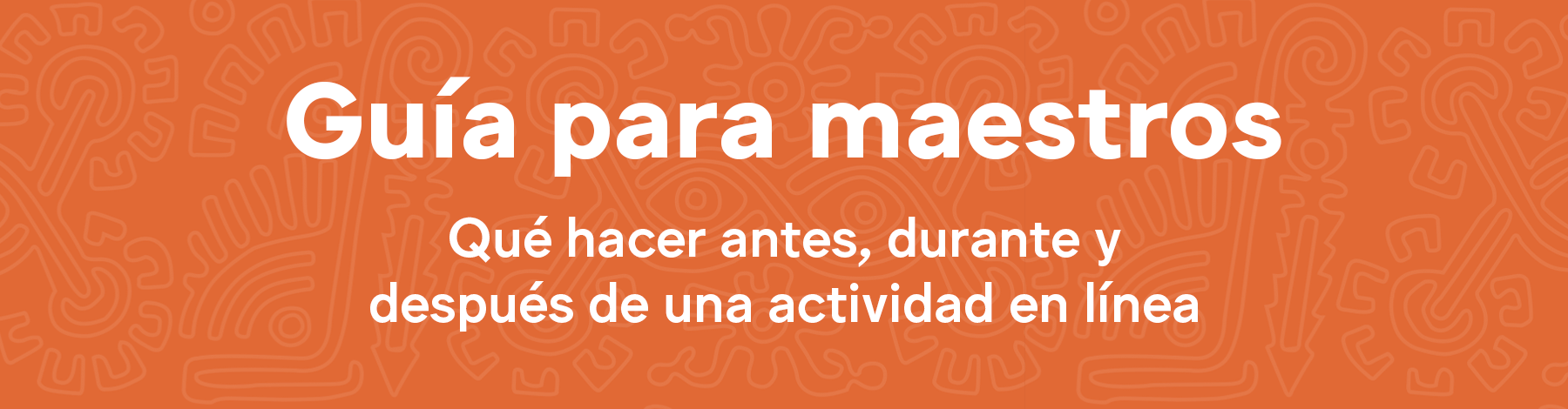Herramientas para profesores | Museo Amparo, Puebla | Museo Amparo, Puebla.