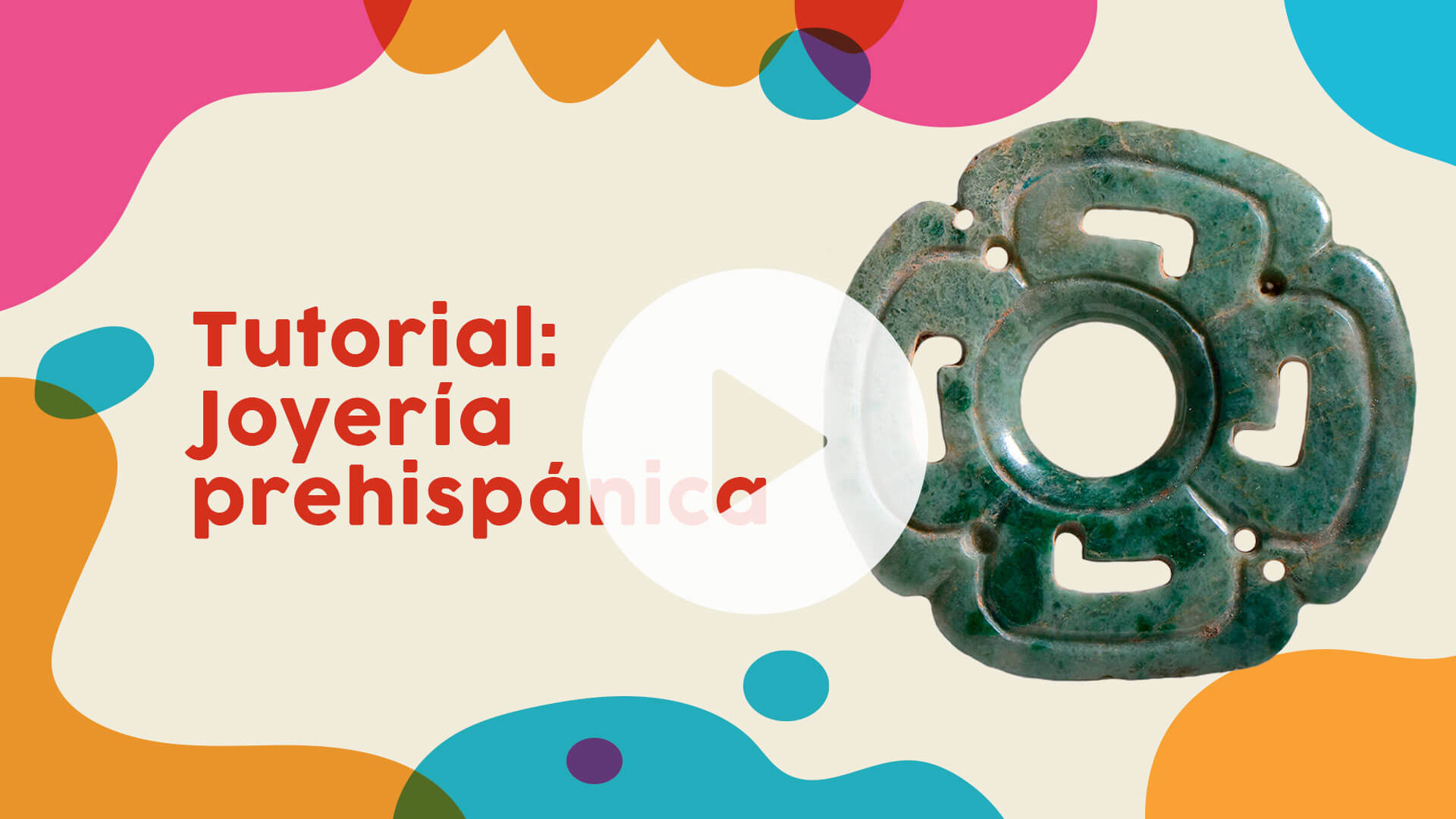 Tutorial  | Joyería prehispánica | Museo Amparo, Puebla | Museo Amparo, Puebla.